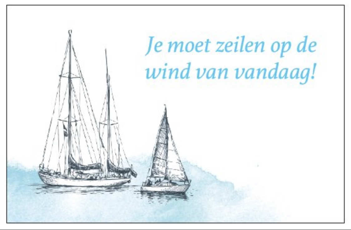 Mijn Spiritualiteit – Je moet zeilen op de wind van vandaag